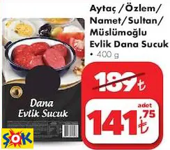 AYTAÇ /ÖZLEM/ NAMET/SULTAN/ MÜSLÜMOĞLU EVLİK DANA SUCUK 400 G